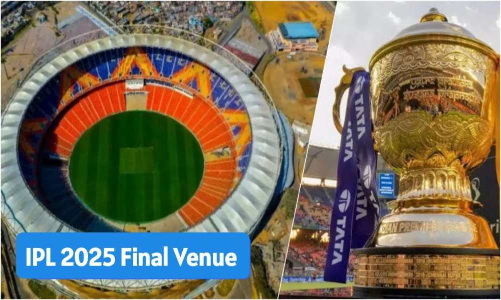 IPL 2025 Final: Ahmedabad to Host Grand Finale