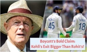 Boycott’s Bold Claim on Kohli