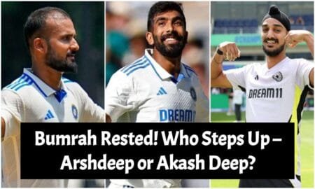 Bumrah Rested! Who Steps Up – Arshdeep or Akash Deep_
