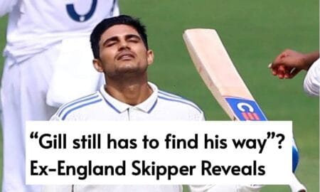 Gill still has to find his way”? Ex-England Skipper Reveals