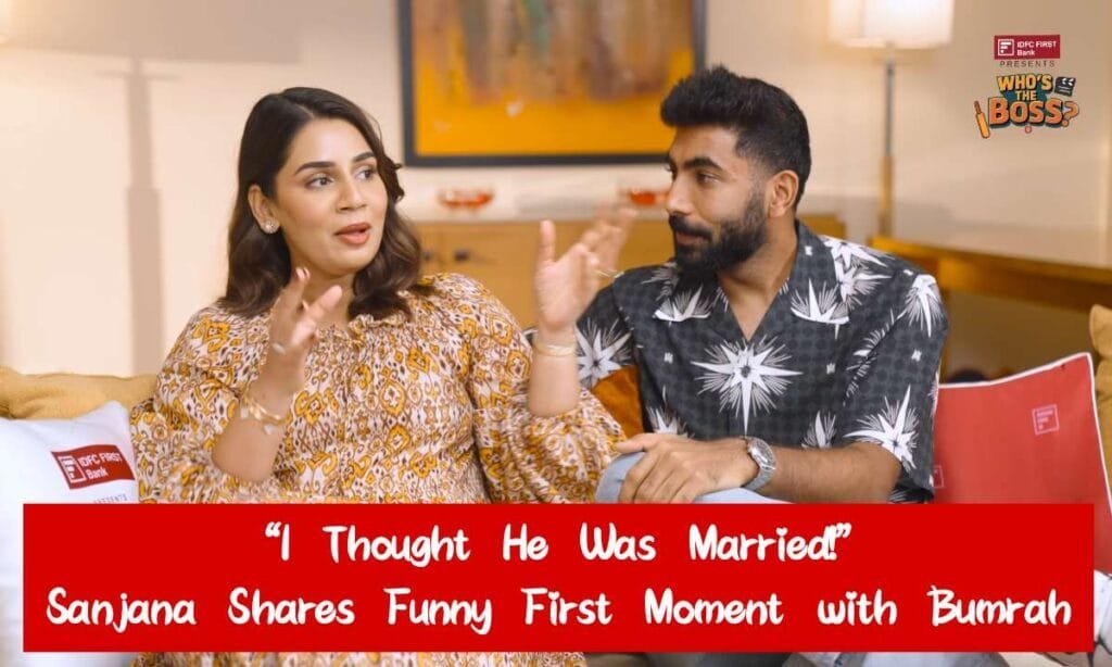 Sanjana Shares Funny First Moment with Bumrah