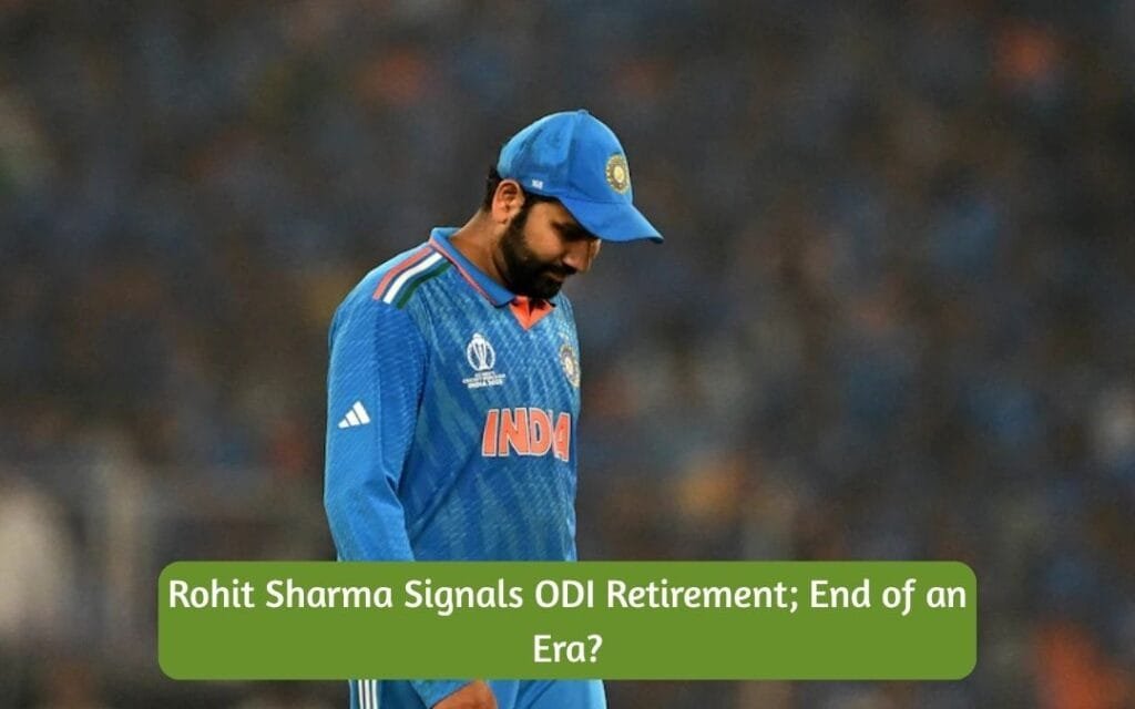 Rohit Sharma Signals ODI Retirement