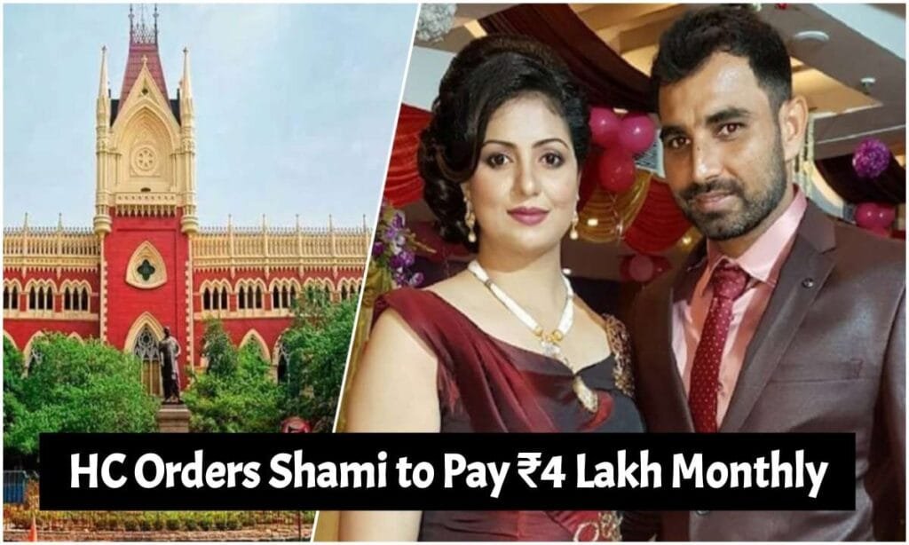 HC Orders Shami to Pay ₹4 Lakh Monthly