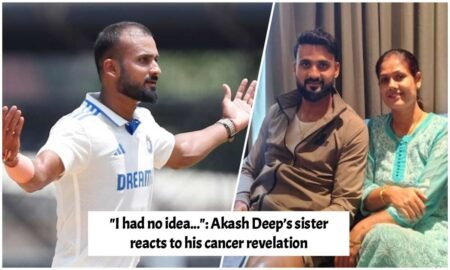 Akash Deep’s Sister Speaks on His Cancer Revelation!
