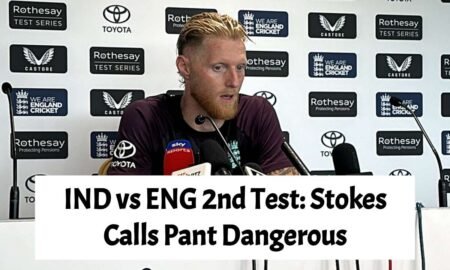 IND vs ENG 2nd Test Stokes Calls Pant Dangerous