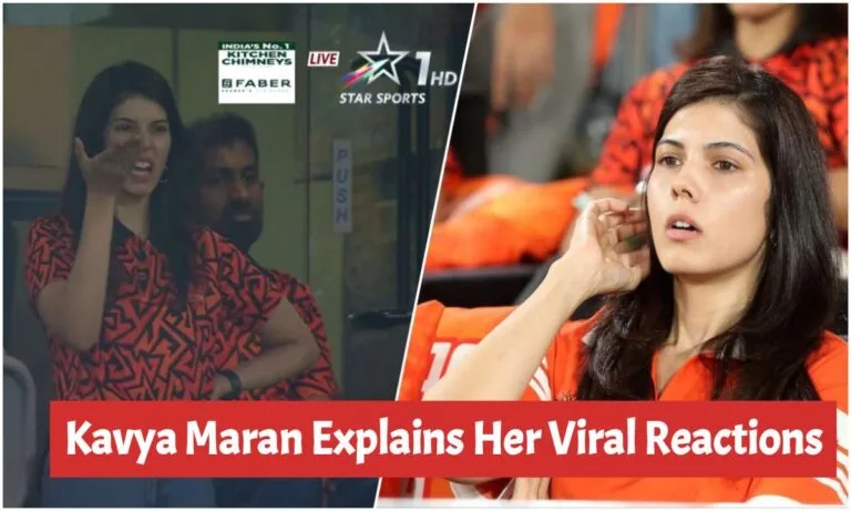 Kavya Maran Explains Her Viral Reactions