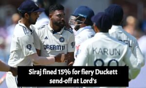 Siraj fined 15% for fiery Duckett send-off at Lord’s