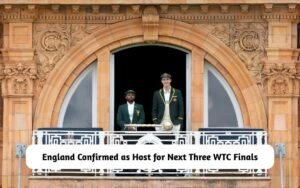England to Host Next Three WTC Finals