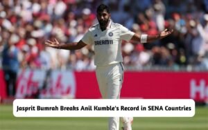 Jasprit Bumrah Breaks Anil Kumble's Record in SENA Countries