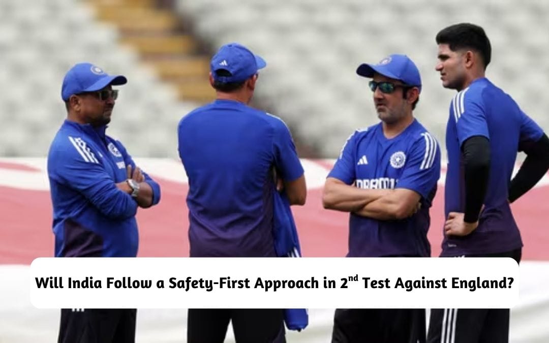 Second Test IND vs ENG 2nd Test: India's Safety-First Approach Confronts England's ...