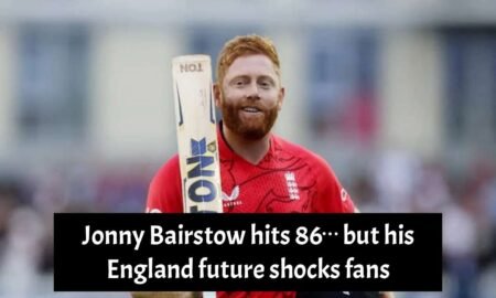 Bairstow hits 86… but his England future shocks fans