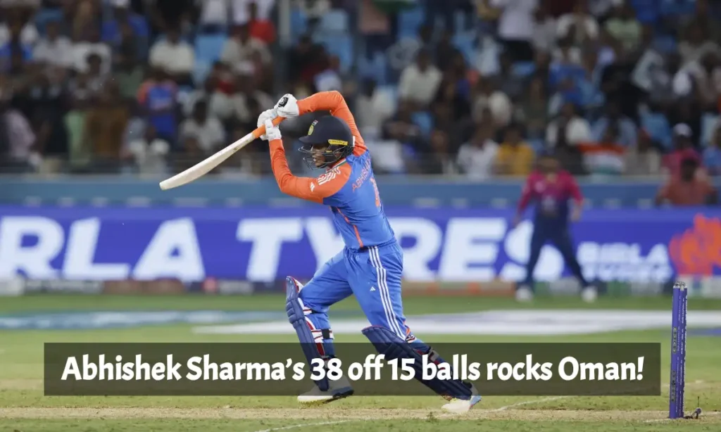 Abhishek Sharma’s 38 off 15 balls rocks Oman!