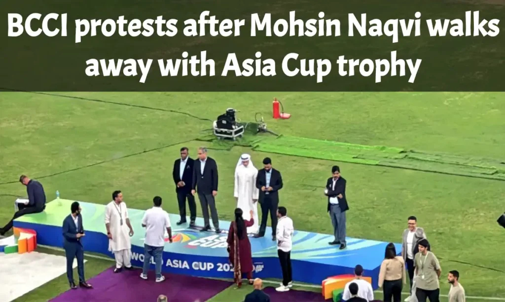 BCCI protests after Mohsin Naqvi walks away with Asia Cup trophy