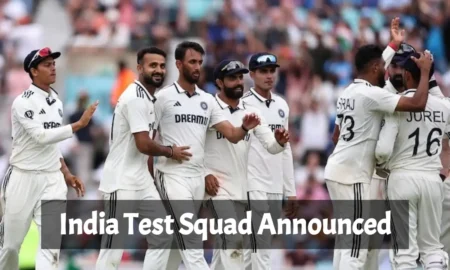 India Test Squad Announced