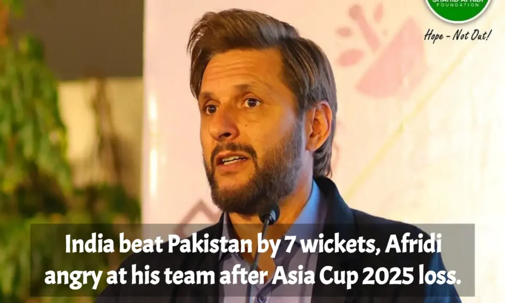 India beat Pakistan by 7 wickets, Afridi angry at his team after Asia Cup 2025 loss.