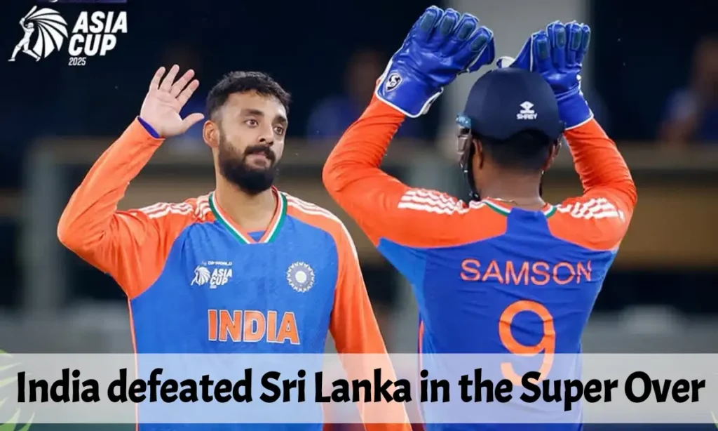 India defeated Sri Lanka in the Super Over