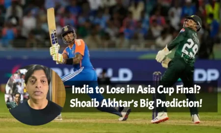 India to Lose in Asia Cup Final_ Shoaib Akhtar’s Big Prediction!