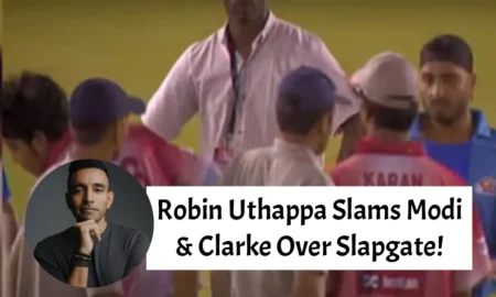 What the f*…’: Robin Uthappa slams Lalit Modi for digging up IPL slapgate drama Robin Uthappa Slams Modi & Clarke Over Slapgate!