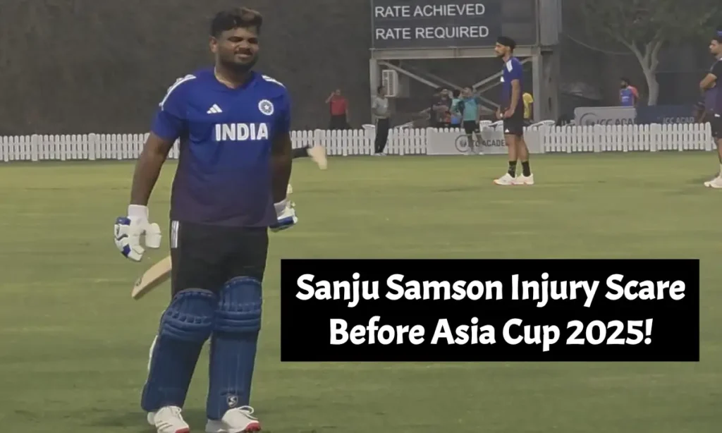 Sanju Samson Injury Scare Before Asia Cup 2025!