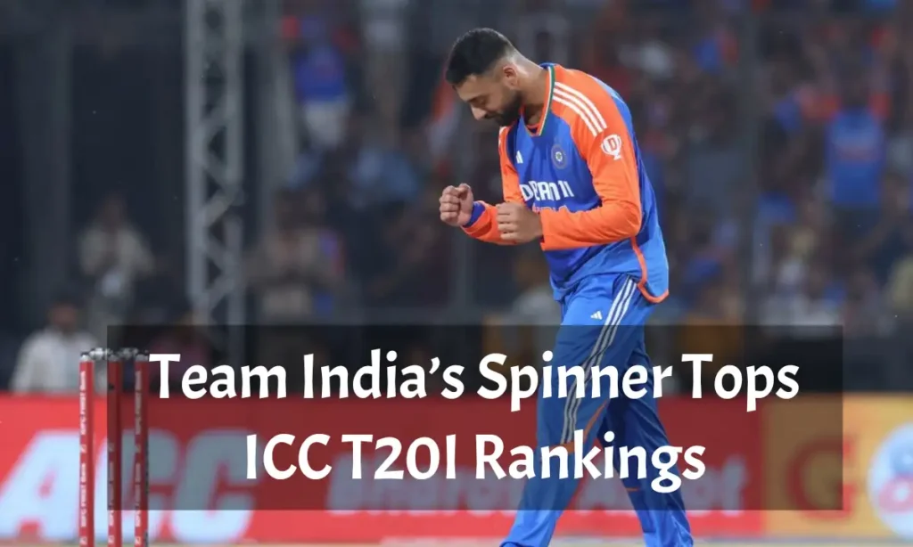 Team India’s Spinner Tops ICC T20I Rankings