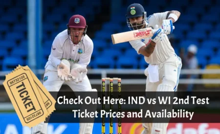 Check Out Here: IND vs WI 2nd Test Ticket Prices and Availability