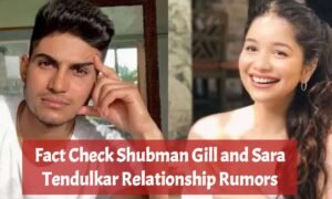 Fact Check Shubman Gill and Sara Tendulkar Relationship Rumors