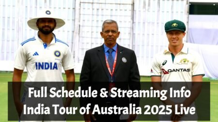Full Schedule and Streaming Info | India Tour of Australia 2025 Live
