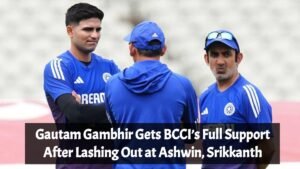 Gautam Gambhir Gets BCCI’s Full Support After Lashing Out at Ashwin, Srikkanth