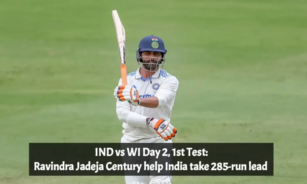 Jadeja Century help India take 285-run lead vs West Indies