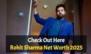 Rohit Sharma Net Worth 2025