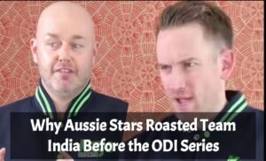 Why Aussie Stars Roasted Team India Before the ODI Series