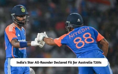 BREAKING: India’s Star All-Rounder Declared Fit for Australia T20Is India's Star All-Rounder Declared Fit
