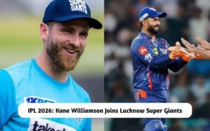 Kane Williamson Joins Lucknow Super Giants
