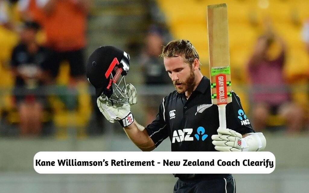 Kane Williamson’s Retirement