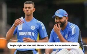Ex-India Star on Yashasvi Jaiswal and Rohit
