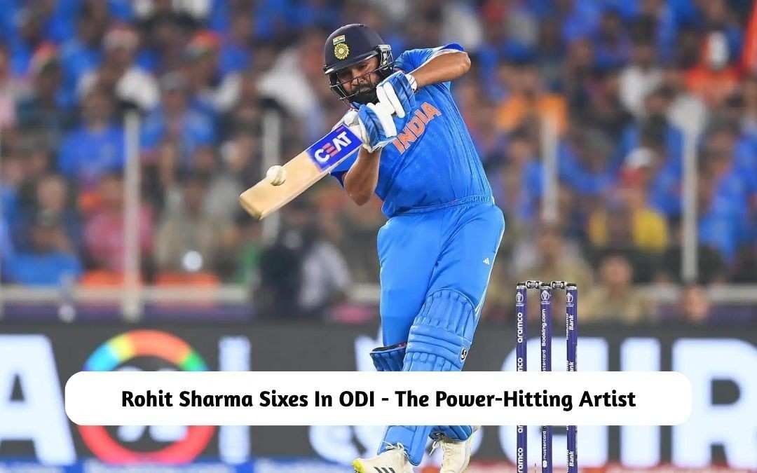 Rohit Sharma Sixes In ODI - The Power-Hitting Artist – crictrends.in