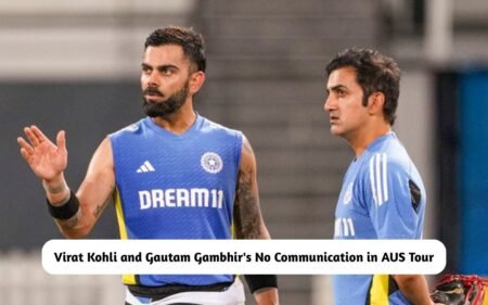 BREAKING: Virat Kohli and Gautam Gambhir’s No Communication During Australian Tour Virat Kohli and Gautam Gambhir's No Communication