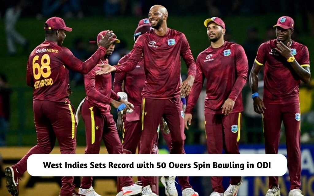 BREAKING: West Indies Sets Record with 50 Overs Spin Bowling in ODI Against Bangladesh West Indies Sets Record