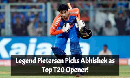 Legend Pietersen Picks Abhishek as Top T20 Opener!