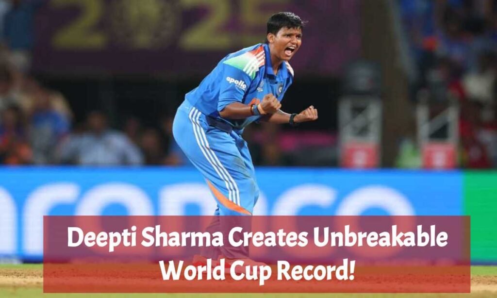 Deepti SharmaBreaks record no man or woman has ever touched in World Cups