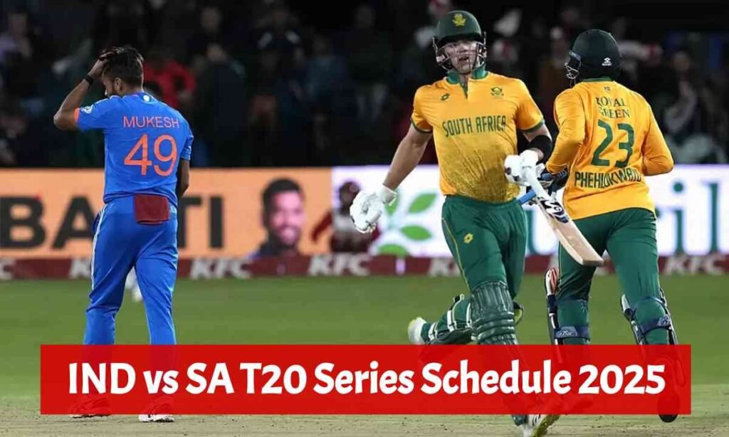 IND vs SA T20 Schedule 2025