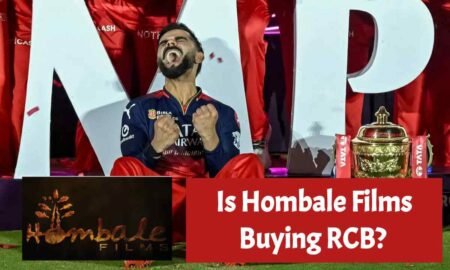Is Hombale Films Buying RCB? Big Ownership Change Ahead of IPL 2026