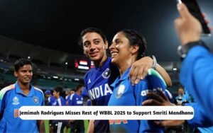 Jemimah Rodrigues Misses WBBL 2025 for Smriti Mandhana