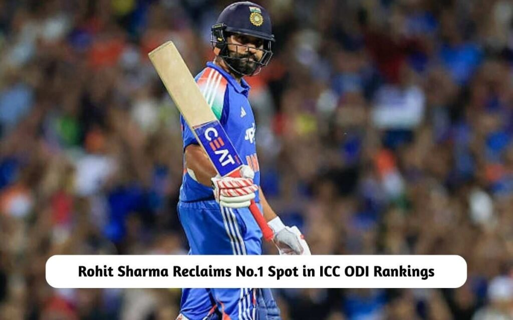 BREAKING: Rohit Sharma Reclaims No.1 ICC ODI Rankings