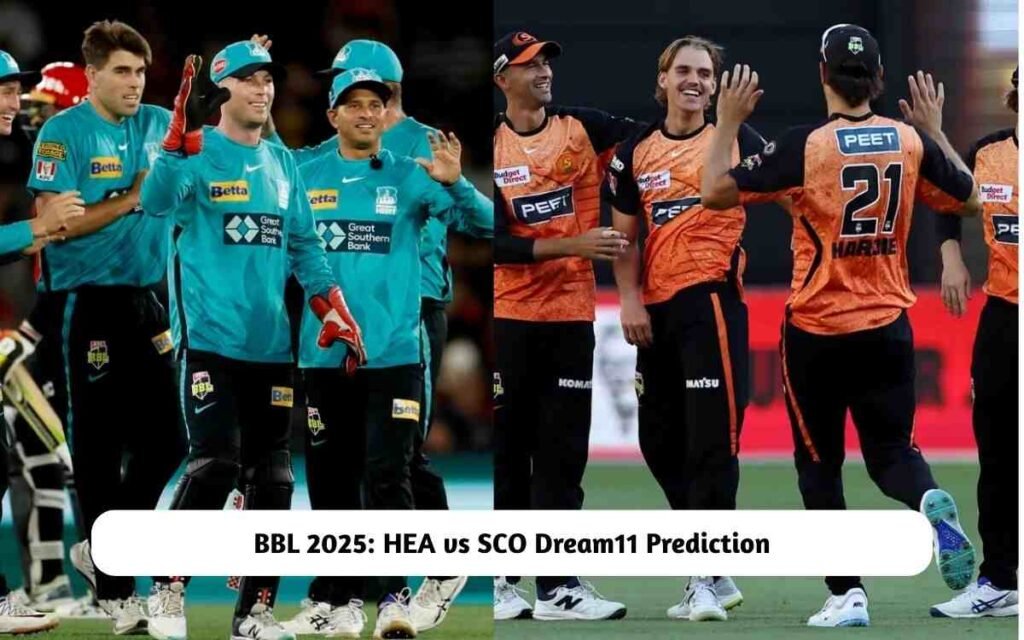 HEA vs SCO Dream11 Prediction