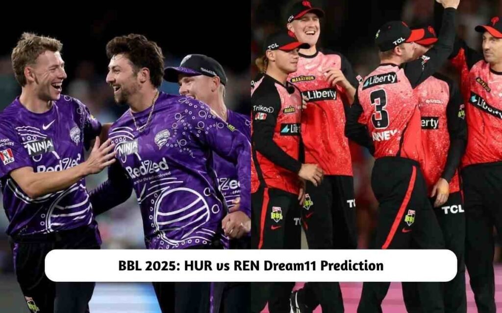 HUR vs REN Dream11 Prediction