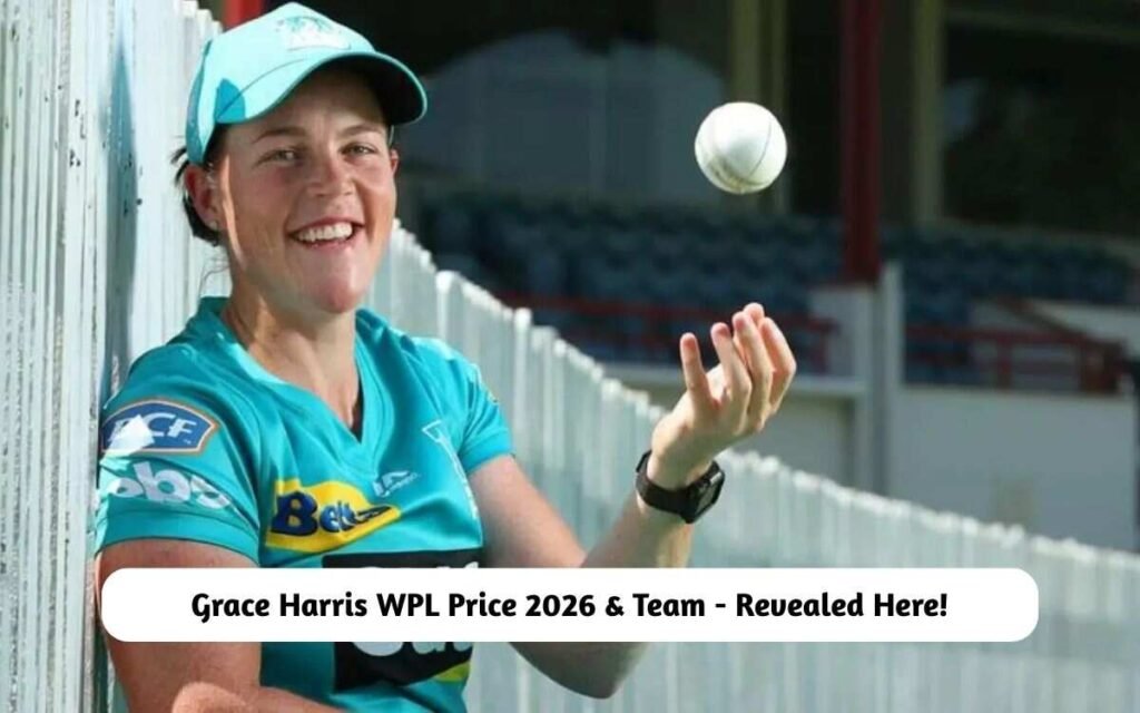 Grace Harris WPL Price 2026 & Team