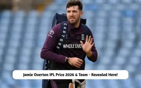 Jamie Overton IPL Price 2026 & Team