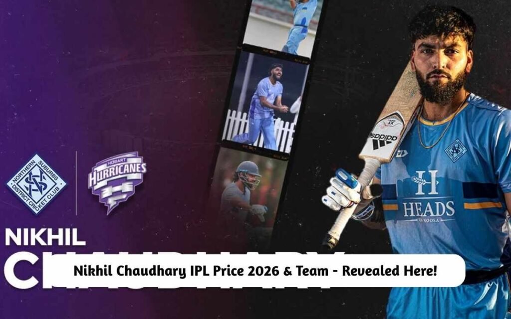 Nikhil Chaudhary IPL Price 2026 & Team