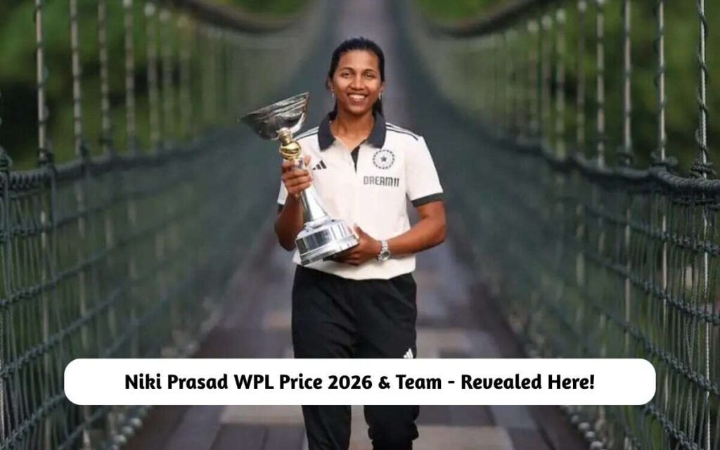 Niki Prasad WPL Price 2026 & Team
